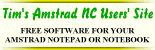Click here to go to Tim's Amstrad NC Users' Site