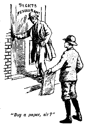 [Illustration: "<i>Buy a paper, sir</i>?"]