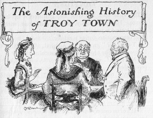 The Astonishing History of Troy Town